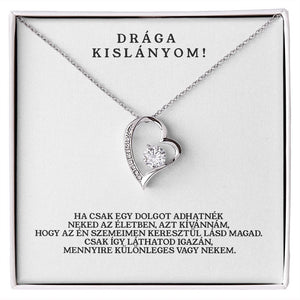 Drága Kislányom - Ha csak egy dolgot adhatnék neked (14K fehérarany bevonat) - egyedinyaklanc.hu