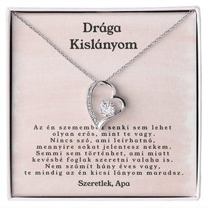 Drága Kislányom - Mindig az én kicsi lányom maradsz❤ - egyedinyaklanc.hu