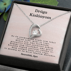 Drága Kislányom - Mindig az én kicsi lányom maradsz❤ - egyedinyaklanc.hu