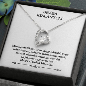 Drága Kislányom - Mindig emlékezz rá, mennyire szeretve vagy❤❤ - egyedinyaklanc.hu