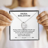 Drága Kislányom - Mindig emlékezz rá, mennyire szeretve vagy❤ - egyedinyaklanc.hu