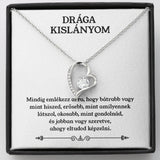 Drága Kislányom - Mindig emlékezz rá, mennyire szeretve vagy❤ - egyedinyaklanc.hu