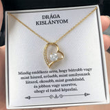 Drága Kislányom - Mindig emlékezz rá, mennyire szeretve vagy❤❤ - egyedinyaklanc.hu