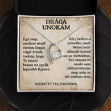Drága Unokám - Zárj örökre a szívedbe - Szeretettel, Nagypapa - egyedinyaklanc.hu