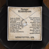 [LIMITÁLT DARABSZÁMBAN] Drága Kislányom - Soha ne feledd, mennyire szeretlek - egyedinyaklanc.hu