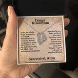 [Majdnem elfogyott] Drága Kislányom - Szeretettel, Anya - egyedinyaklanc.hu